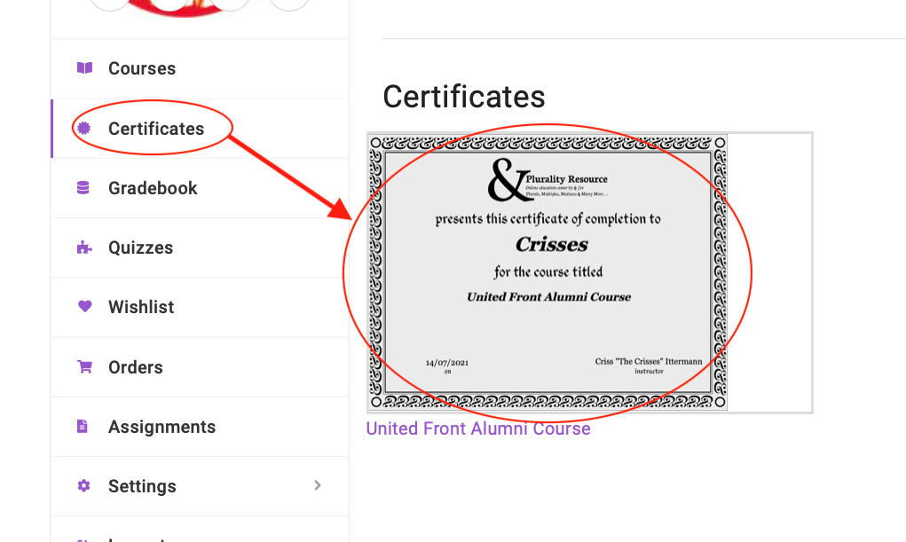 On the student profile page, a red oval around the Certificates tab menu on the left pointing with a red arrow to an oval around a preview of a course certificate on the right.
